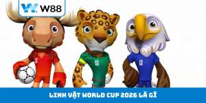 Linh vật World Cup 2026 là gì