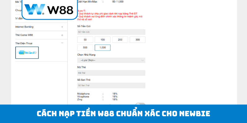 Cách nạp tiền W88 chuẩn xác cho newbie