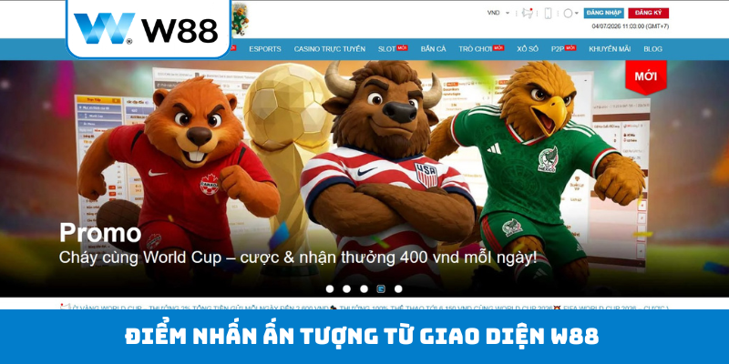 Điểm nhấn ấn tượng từ giao diện W88 