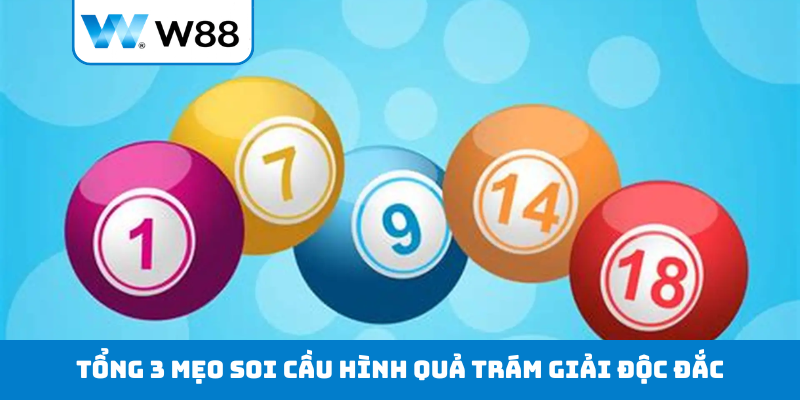 Tổng 3 mẹo soi cầu hình quả trám giải độc đắc