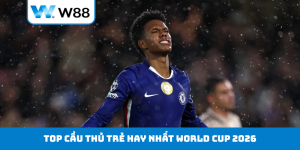 Cầu thủ trẻ hay nhất World Cup 2026